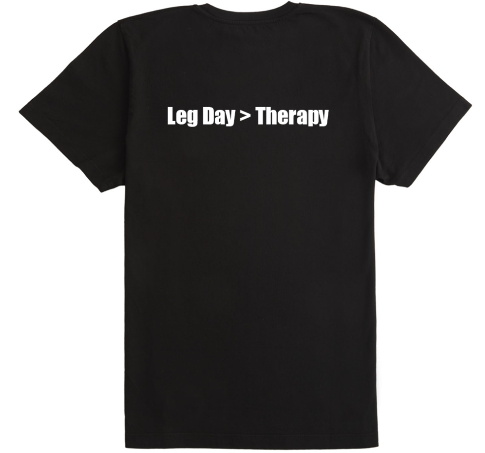 Leg Day > Therapy T-Shirt